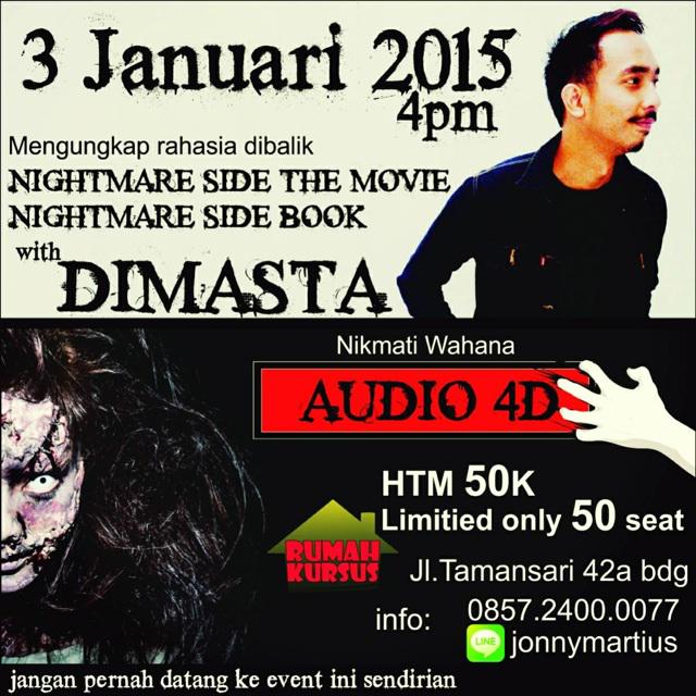 NightmareSide_'s tweet photo. Pengen lebih tau seputar dibalik kesuksesan #NightmareSide? Yuk bareng @dimastaARDAN besok sore :) http://t.co/6TYHv0wLHG