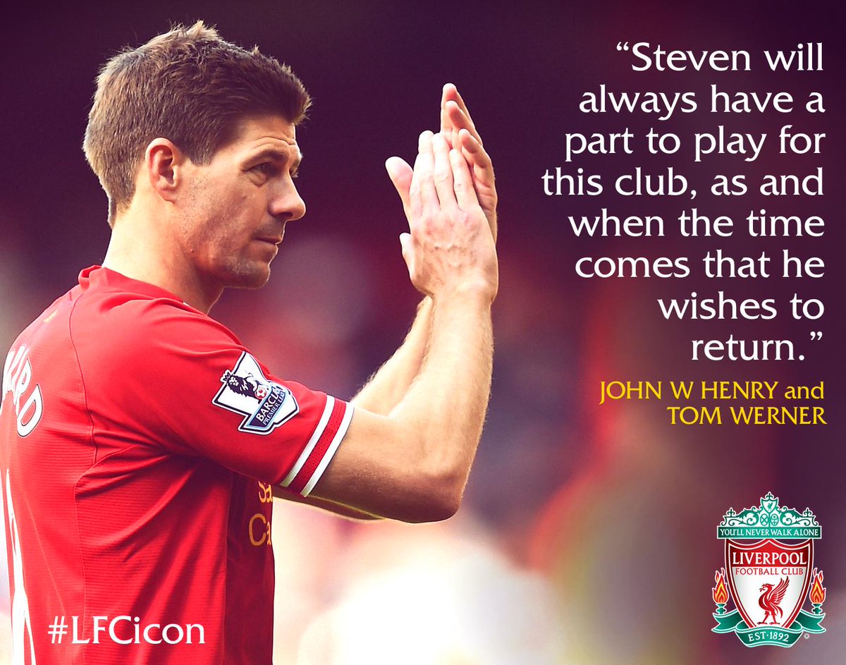 LFC's tweet photo. Read more from the #LFC owners on their respect and gratitude to Steven Gerrard: http://t.co/NoCpnCpG1o #LFCicon http://t.co/1DkqR8zjBl