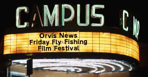 OrvisFlyFishing's tweet image. Here it is! Our first Friday Fly Fishing Film Festival of 2015. Enjoy. orv.is/FilmFest1-2-15 #flyfishing