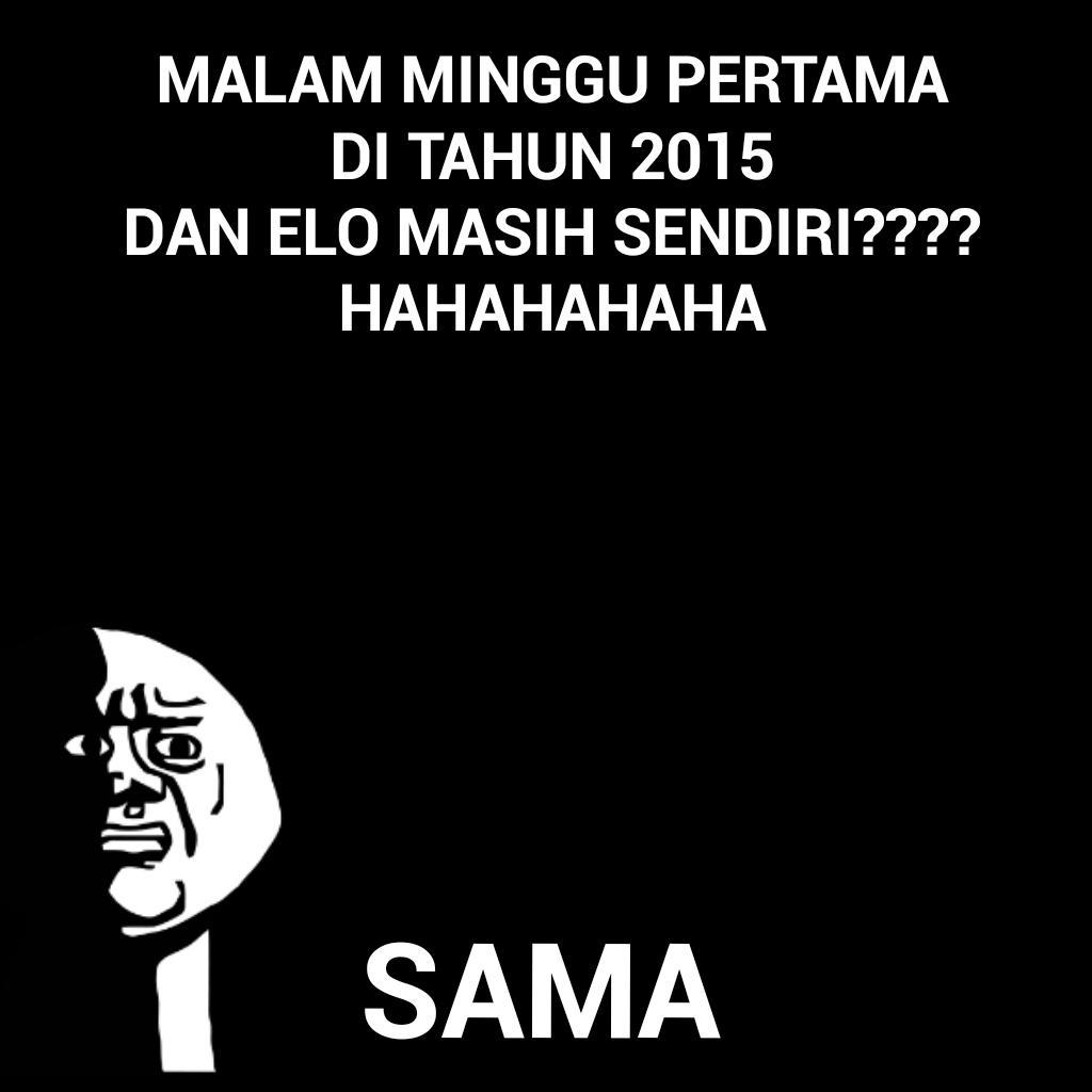 Meme Comic Indonesia On Twitter Haha Qel RT Wahyu ElFlaco