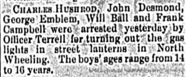 wheelinghistory's tweet photo. Boys arrested for turning out the gas lights in street lanterns in North Wheeling. 1/3/1890 WHG Daily Intelligencer http://t.co/NNwwHXx5qz
