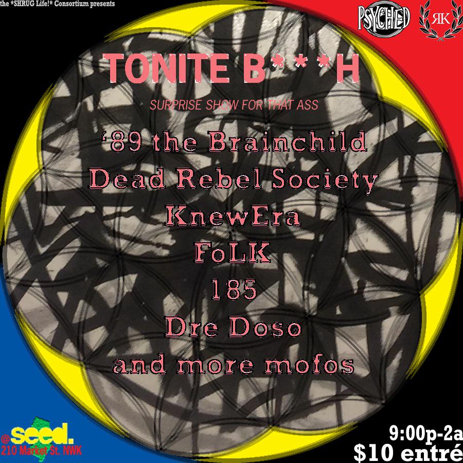 89theBrainchild's tweet photo. Updated flyer. @NJRFSU @thisis185 @_brainorchestra @KnewEra @SASSYWHITEWoMAN @_KOHAi and more @ @newarkseed  TONITE! http://t.co/crUHFFBGQd