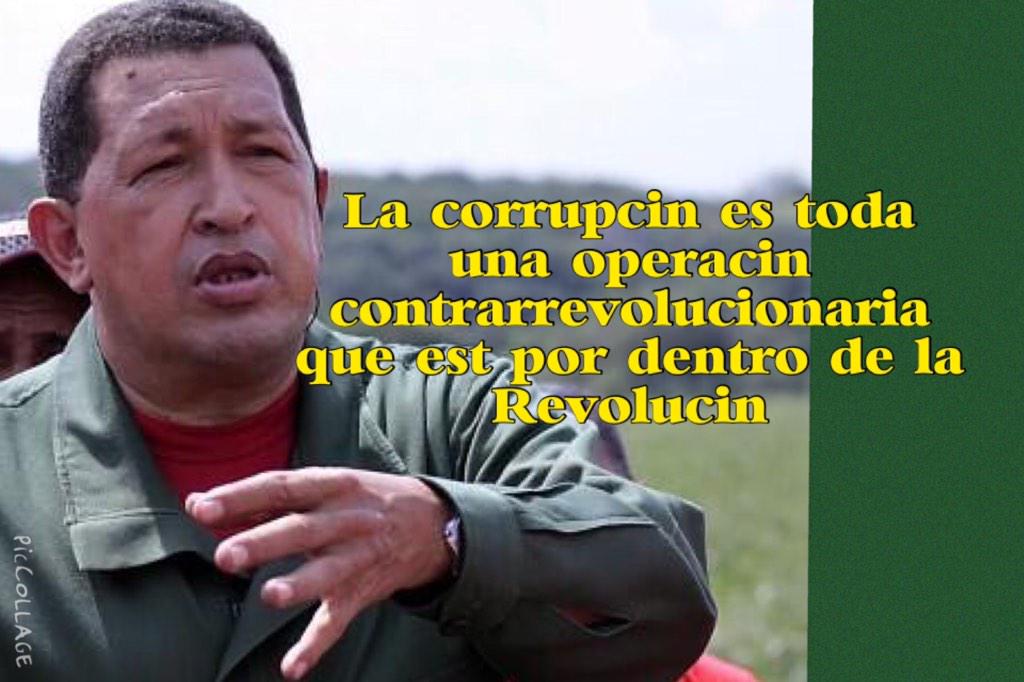 DichosdeChavez's tweet photo. La corrupción es toda una operación contrarrevolucionaria que está por dentro de la Revolución http://t.co/ptbpGWbyL1