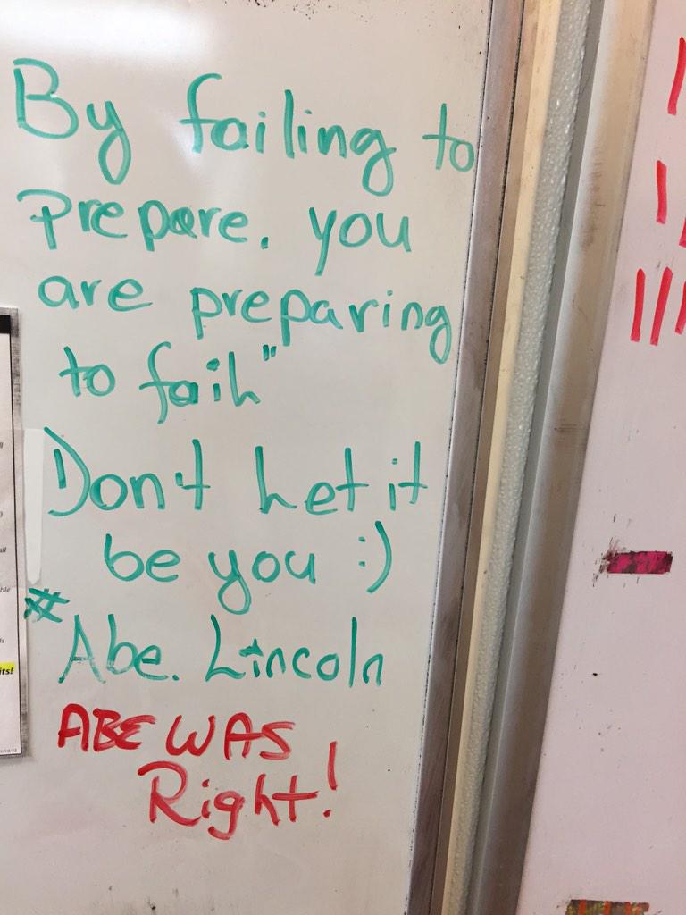 ItsKanDB's tweet image. "By failing to prepare, your are preparing to fail." Abe Lincoln #DontLetThatBeYou :) #WorkBoard