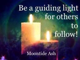 MoontideAsh's tweet image. Be a #guiding #light for #others to #follow!