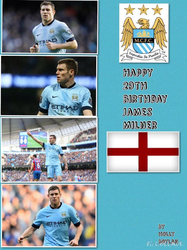 Happy 29th Birthday James Milner  