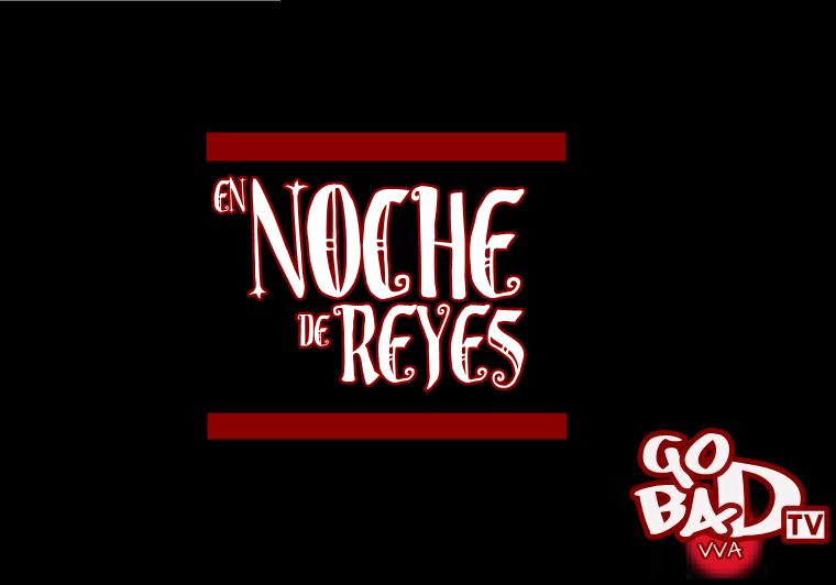 GoBadTv's tweet photo. Esta noche de reyes viene con un presente. Esta noche en nuestro canal. @ModoGus1 http://t.co/112qJ3M1Qr