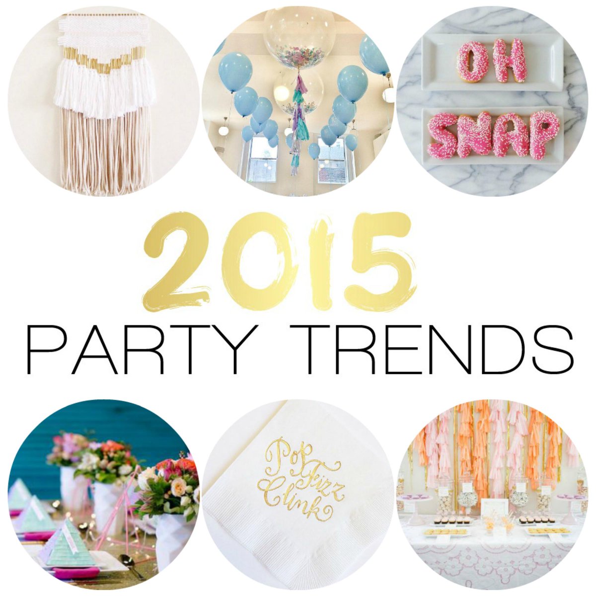 Here's my picks for the top 10 party trends in 2015! bit.ly/1Da65Pw #partytrends #2015partytrends