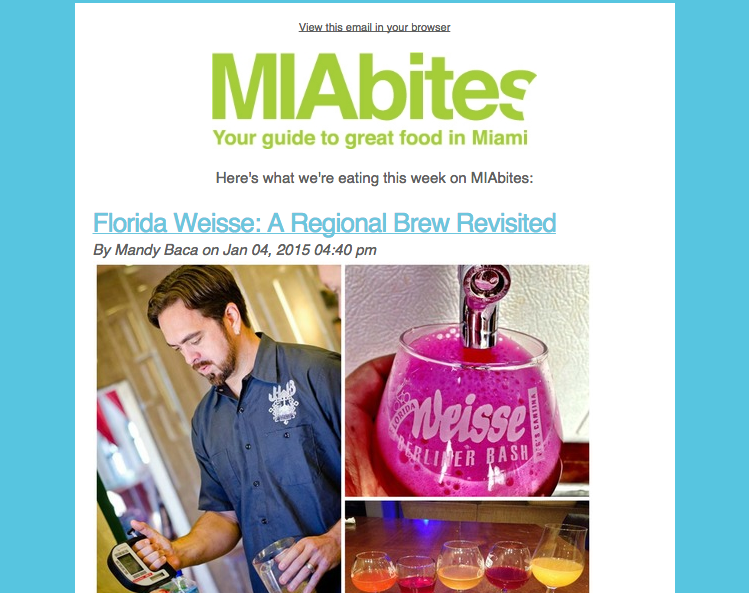 #2015 New Newsletter features #Wiesse <a href="/JWBrewing/">Jwbrewing</a> by @mandybaca and #SOBEWFF by <a href="/TheFoodieTeach/">Melissa Chase</a> miabites.com
