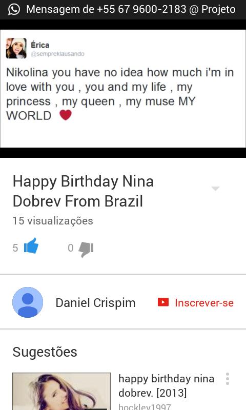 NÃO SABEM ALEGRIA QUE EU FIQUEI AO VER MEU message NO VIDEO Happy Birthday Nina Dobrev 