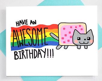 Happy Birthday Here\s a Nyan Cat birthday card for you 