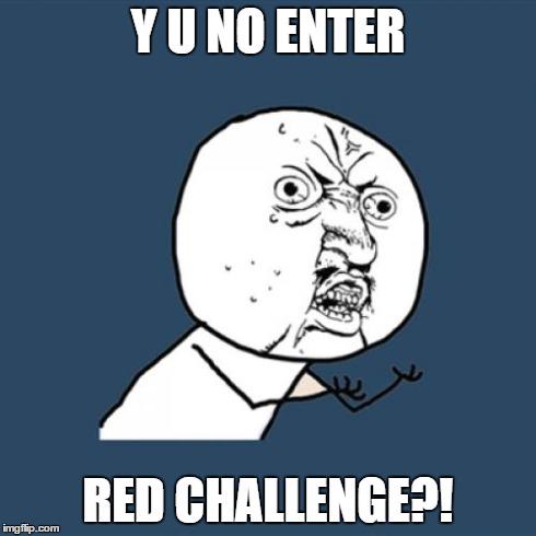 theREDChallenge's tweet photo. So quick question... #REDChallenge REDChallenge.ca http://t.co/SA82SoNE2X