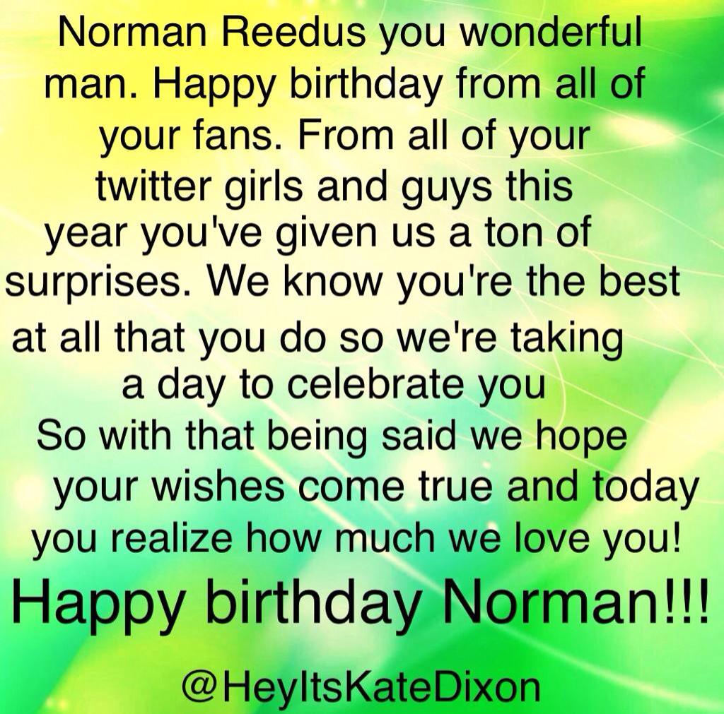  Happy (early) birthday Norman Reedus!!!!   