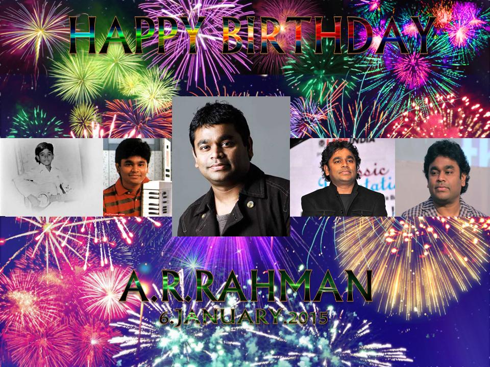 Happy Birthday Oscar Music Director A.R.Rahman. 