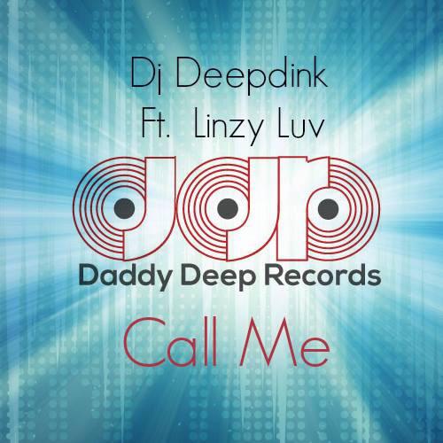 DaddyDeepRecord's tweet image. Our first release will be out January 30th 2015! DJ Deepdink ft. Linzy Luv - Call Me #ProgressiveHouse #Beatport