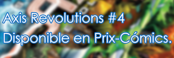 nerijs's tweet image. Axis Revolutions #4 - Disponible en #PrixComics @Prix_Comics 
prix-comics.com/index.php/axis…