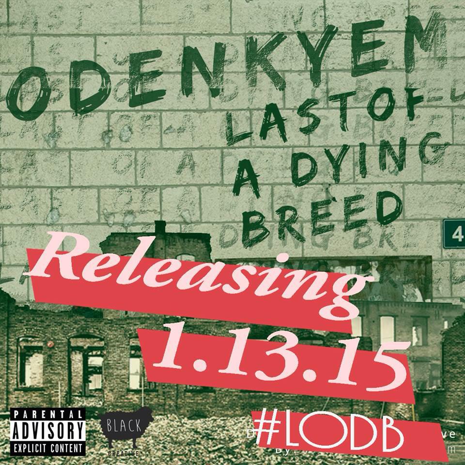 ODENKYEM86's tweet photo. Releasing my Rap/hipHop &amp; Azonto mixtape:Last of a Dying Breed#LODB Free Download on http://t.co/1tDn3MekJ3 1/13/2015 http://t.co/vsp8Oedsdc