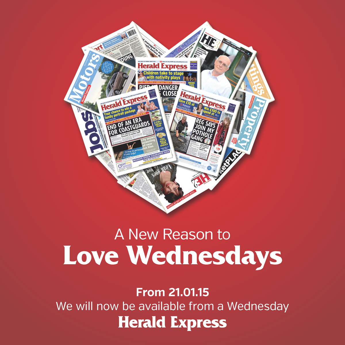 Have you heard... we're moving to a Wednesday. You can pick up the Herald Express every Wednesday from January 21st.