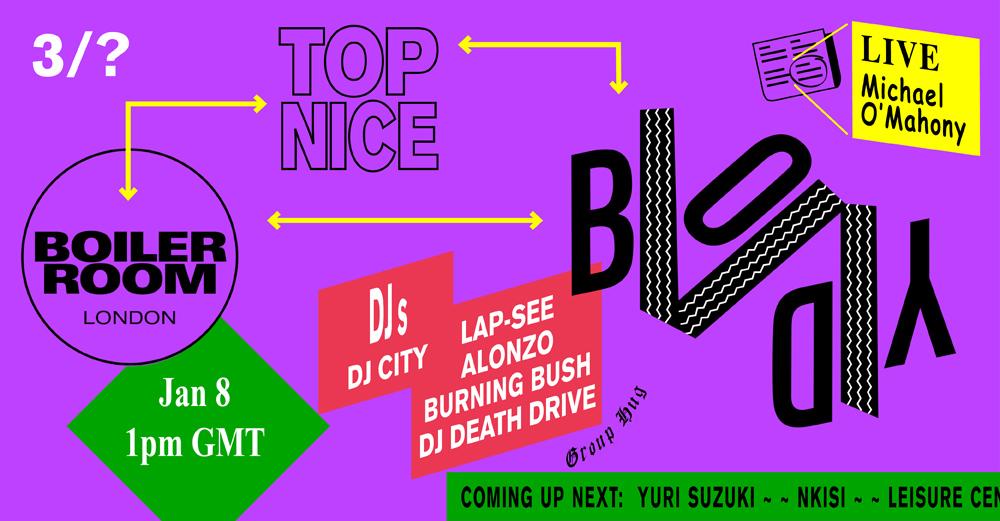 On Thursday we welcome back Top Nice for the third instalment in their residency. More inside~ boilerroom.tv/session/boiler…