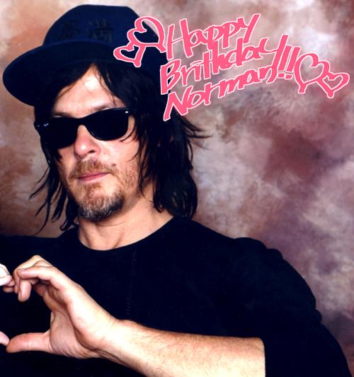    Happy Birthday!! Norman Reedus     