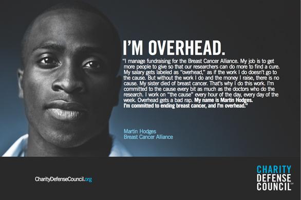 "I'm overhead". An ad campaign from <a href="/CharityDefense/">Charity Defense</a>  ht <a href="/intldogooder/">Jennifer Lentfer</a>