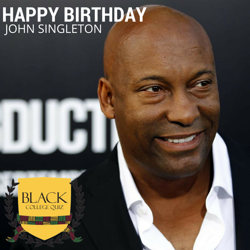 Happy Birthday Day John Singleton! 