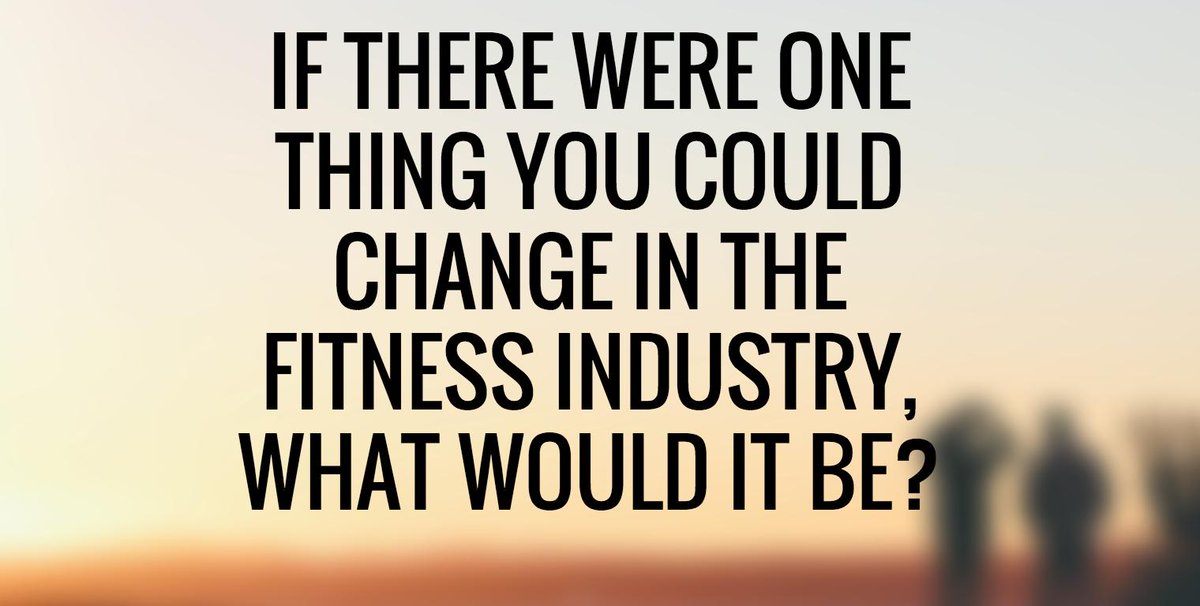 ideafit's tweet image. If there were one thing you could change in the #fitness industry, what would it be? bit.ly/13X6rJM