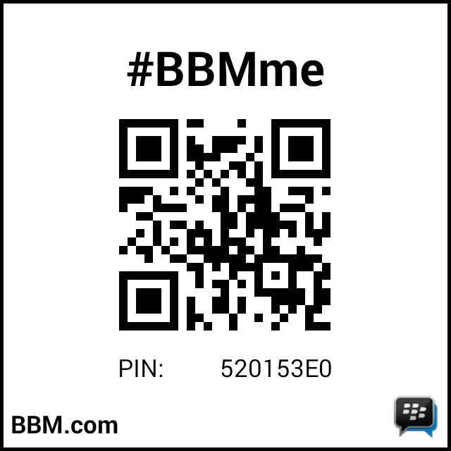 #BBMme PIN: 520153E0
pin.bbm.com/520153E0