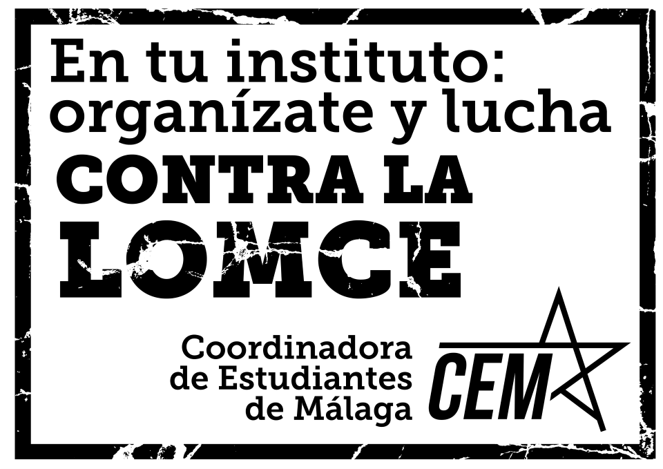 EstudiantesMLG's tweet photo. Lucha contra la LOMCE, organízate en tu centro de estudios. http://t.co/1mwYFtPWL9