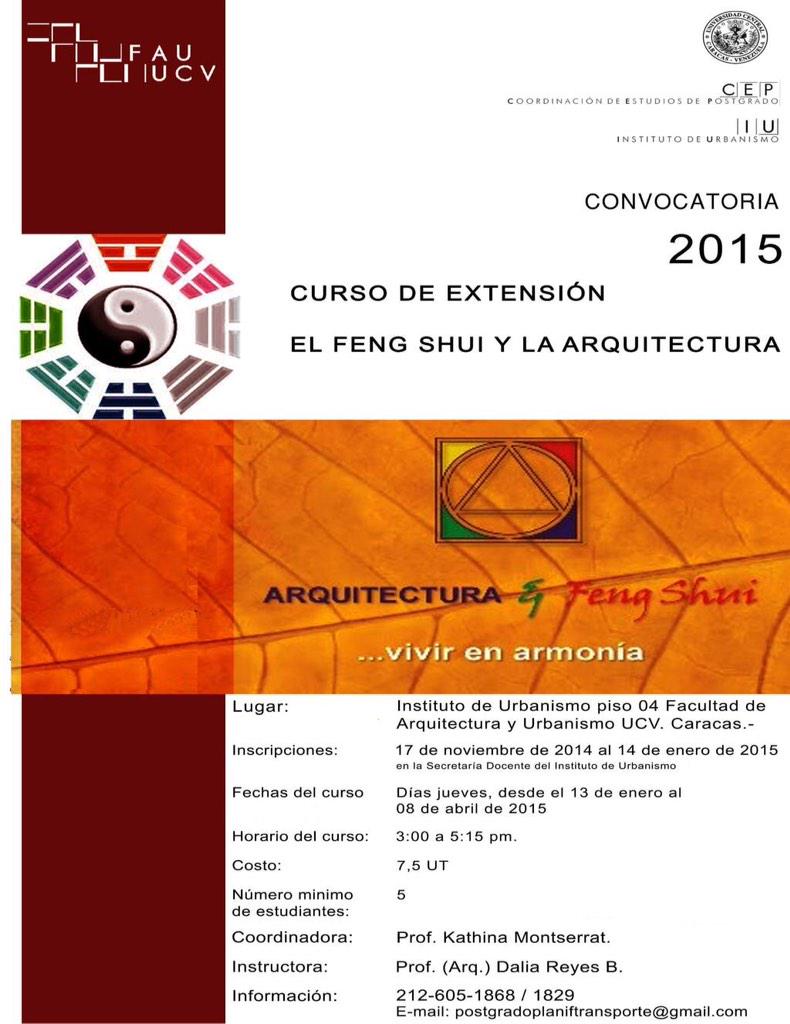 VivaLaUCV's tweet photo. El Feng Shui y la Arquitectura Inscripciones abiertas http://t.co/6cBMJdRXyc