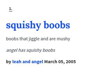 Urban Dictionary on Twitter: "@kennerparish squishy boobs: boobs ...