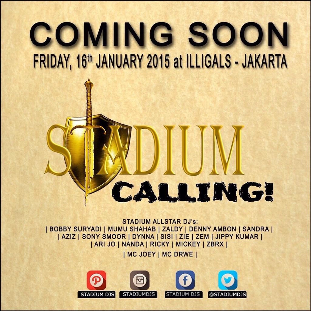 Coming Soon "STADIUM CALLING" @illigalsjakarta W/ <a href="/STADIUMDJS/">STADIUM PRODUCTION.</a> allstar