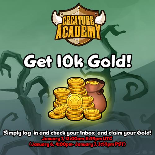 ATTN Adventurers! Log in within the event period and claim a bonus 10k Gold from your Inbox!