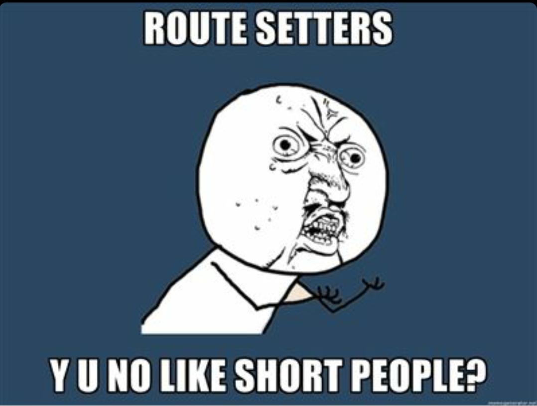 ClimberGirlProb's tweet photo. Cause all we want is a few more inches.  ;-) #ShortGirlProblems #climbergirlproblems http://t.co/x3Usog4Lcz