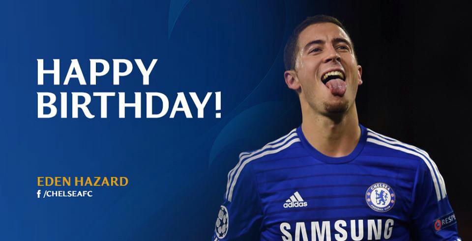 Happy Birthday to Eden Hazard  