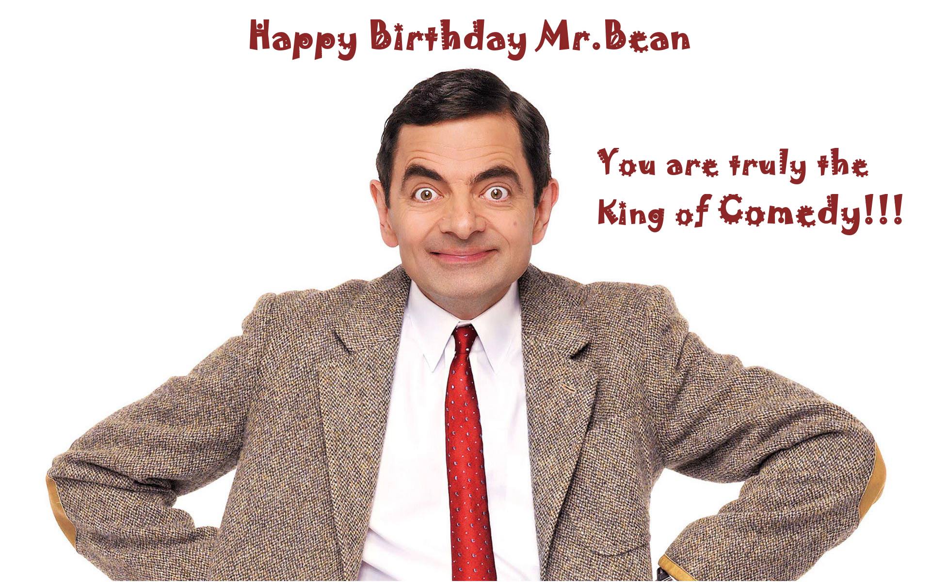 Jan 6 Happy Birthday to the greatest comedian Rowan Atkinson aka Mr.Bean    
You made our childhood awesome 