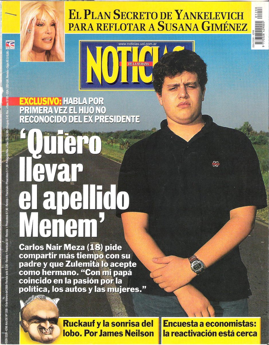 2000 - "Quiero llevar el apellido Menem"  Carlos Nair Meza