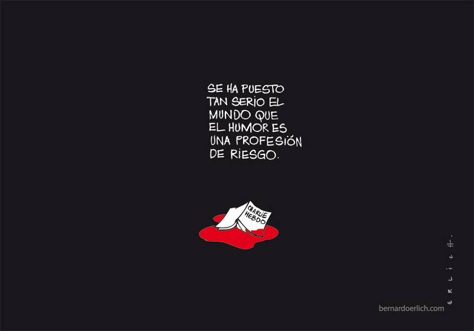APampliega's tweet photo. Se ha puesto tan serio el mundo que el humor es una profesión de riesgo #CharlieHebdo #JeSuisCharlie http://t.co/V0XJUSheA6