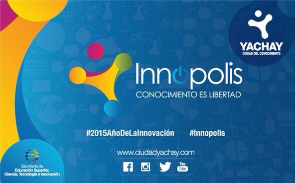 YachayTech presentará 3 proyectos de investigación en la feria #Innopolis más info. aquí: goo.gl/0wVN5a