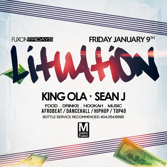 #FuxonFridays LITUATION! Atlanta's prime destination on Fridays! Free all Night!