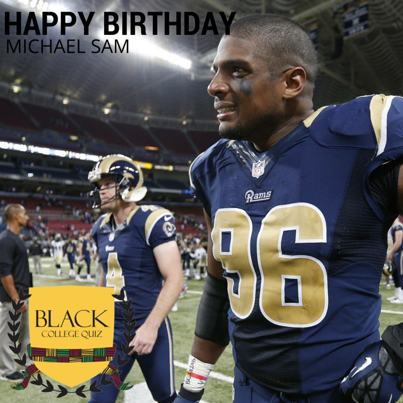 Happy Birthday Day Michael Sam! 