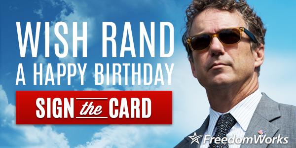Sign the card to wish Sen. Rand Paul a Happy Birthday!  