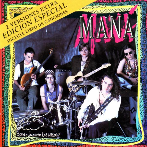 Maná - ¿Donde Jugarán Los Niños? (iTunes AAC M4A)