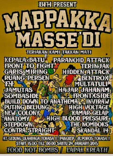 Mari Ramaikan..!!
Mappakka Masse'di
Sabtu 24 january 2015 At gedung olahraga tonasa pangkep Jl.poros tonasa
