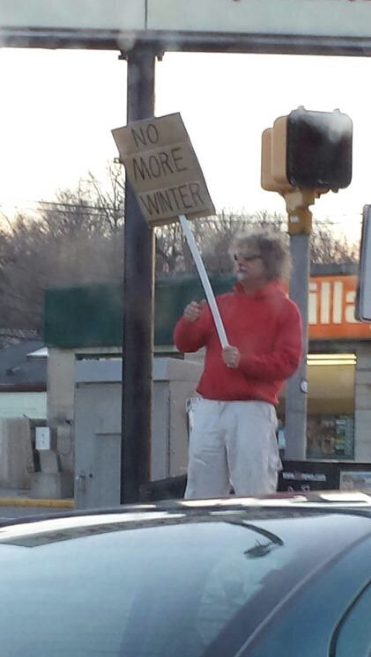 Lilangelhl's tweet photo. “@TweetLlkeAGuy: Some guy protesting winter 😂 http://t.co/KCi6XJ9Fxz” this is you @ImYourGirlsMan