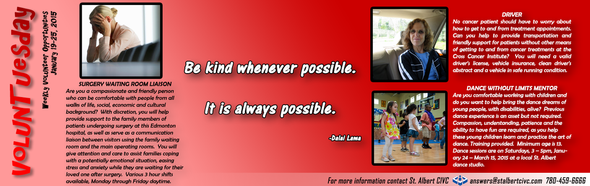 "Be kind whenever possible. It is always possible." #Volunteer #VolunTuesday #StAlbert