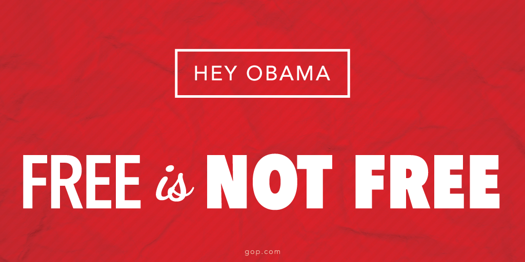 Reince's tweet photo. Free is not free if someone else is paying for it. #SOTU http://t.co/PsBx6I4oeB