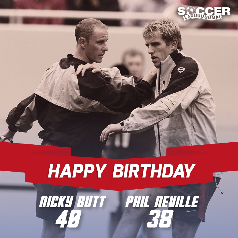 Today we say Happy Birthday to two members of Manchester United\s famous Class Of \92 - Phil Neville & Nicky Butt! 