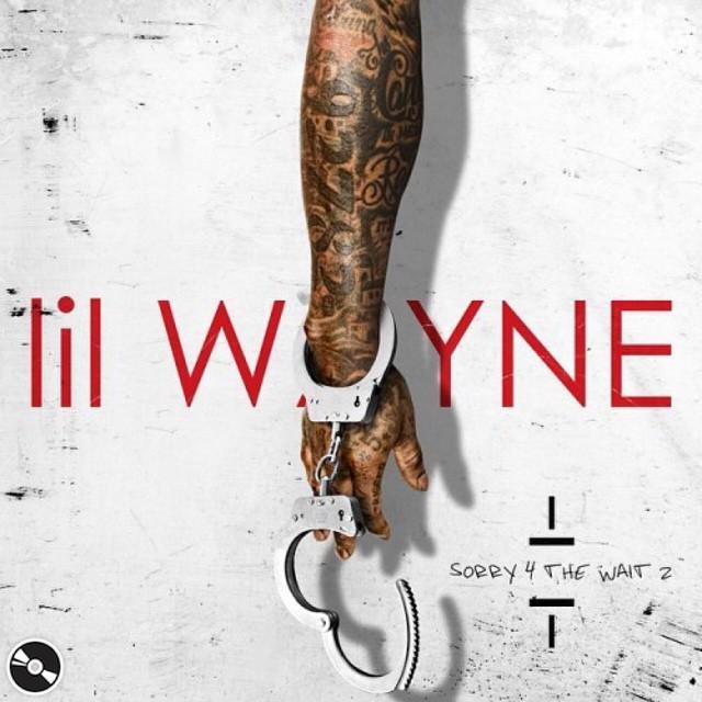 Mxtapes's tweet image. #nowplaying #LilWayne - #Sorry4TheWait2