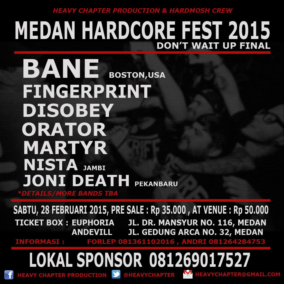 Info &amp; Line up Band sementara MEDAN HARDCORE FEST 2015 feat. BANE (Boston, USA). Mohon bantu sebarin ya kawans! Trims